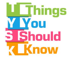 Things you should know text written over colorful background.